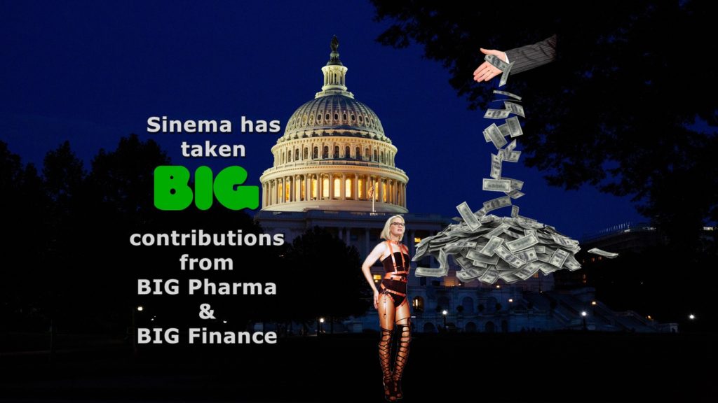Sinema, campaign contributions, Big Pharm, Big Finance, drug prices, Medicare