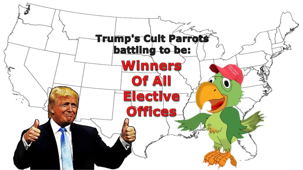 Trump, cult, parrots, Make America White Again, elections