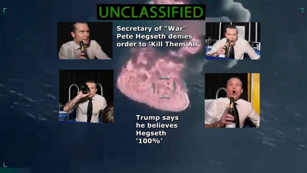 Hegseth, Trump, order, lie, war, crime, murder, boatstrike, drugs