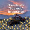 Greenland, Trump, billionaires, resources, strategic, importance, Denmark, Watergate