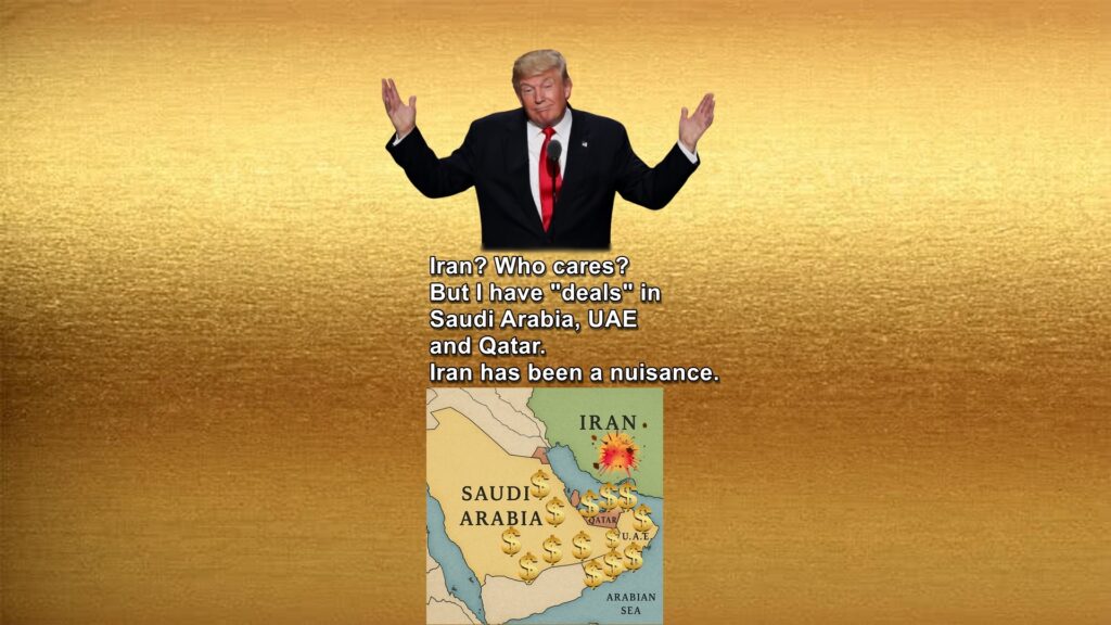 Trump sees Iran as a distraction from his kickbacks and payoff corruption.