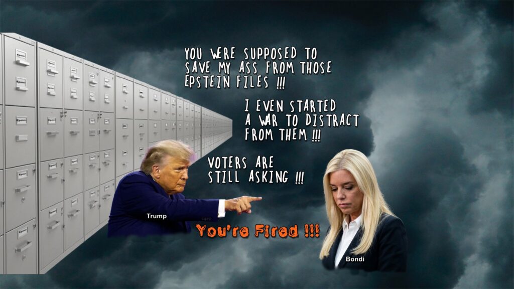 Trump has fired Pam Bondi as Attorney General after she wrecked the Justice Department for him but didn't save him from the Epstein files.