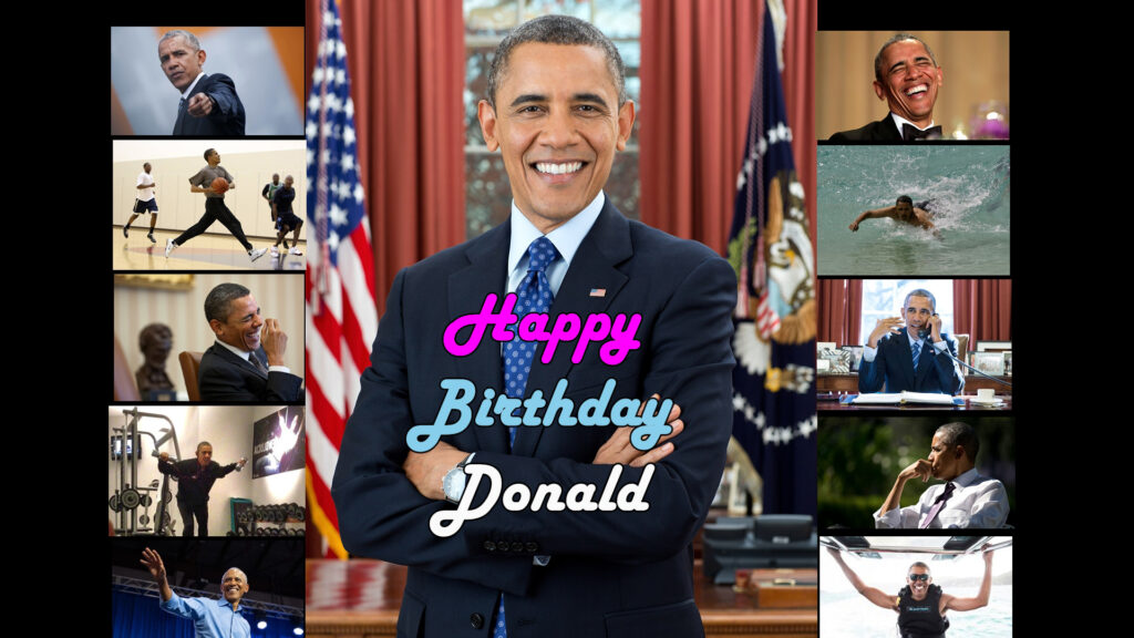 Celebrating Trump's 80th birthday with photos of his hated predecessor, a man he envies obsessively, Barack Obama.