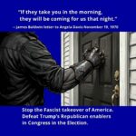 If neo-Fascist Trumpism survives the November election, expect vindictiveness on a national scale. Protect yourself and your community by ridding Congress of his Republican enablers. Don’t underestimate the power of your vote.
